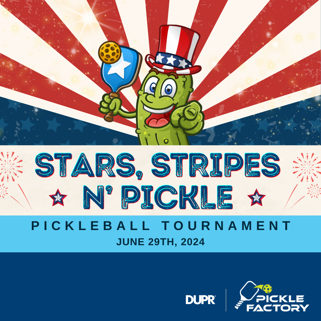Stars Stripes and Pickle Tournament
